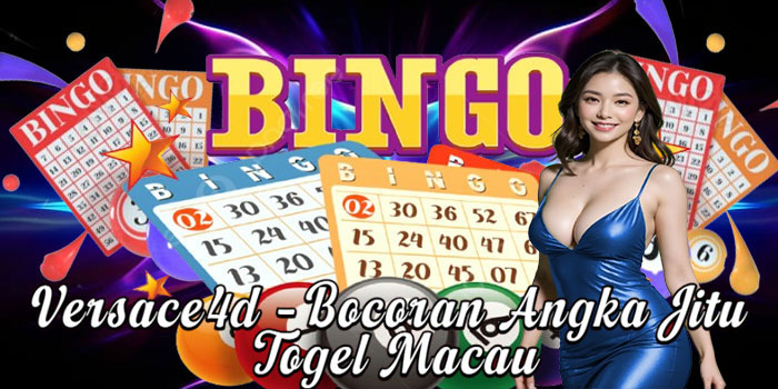 Versace4d – Bocoran Angka Jitu Togel Macau