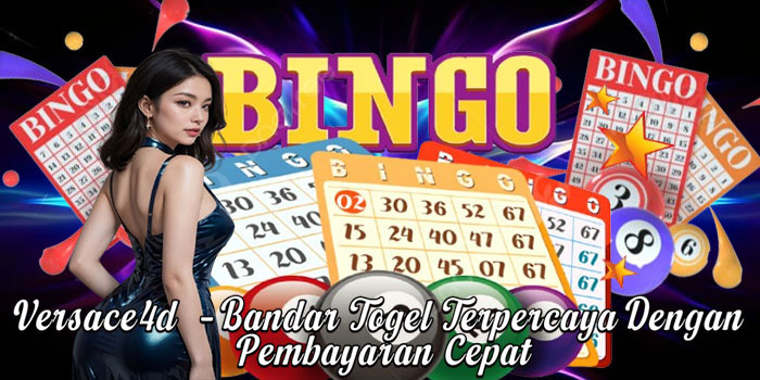 Versace4d  – Bandar Togel Terpercaya Dengan Pembayaran Cepat